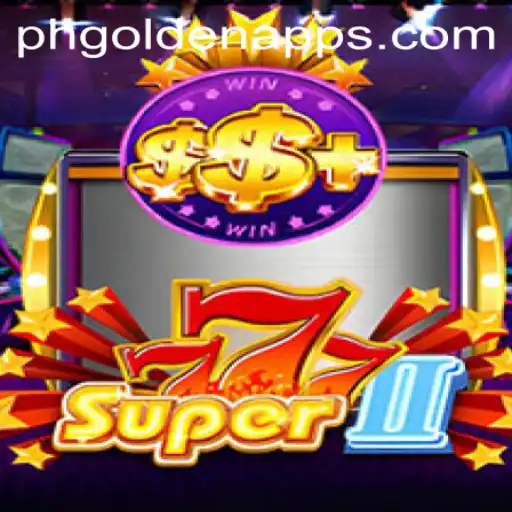 Discover the Exciting World of Super777II at PHGolden.COM